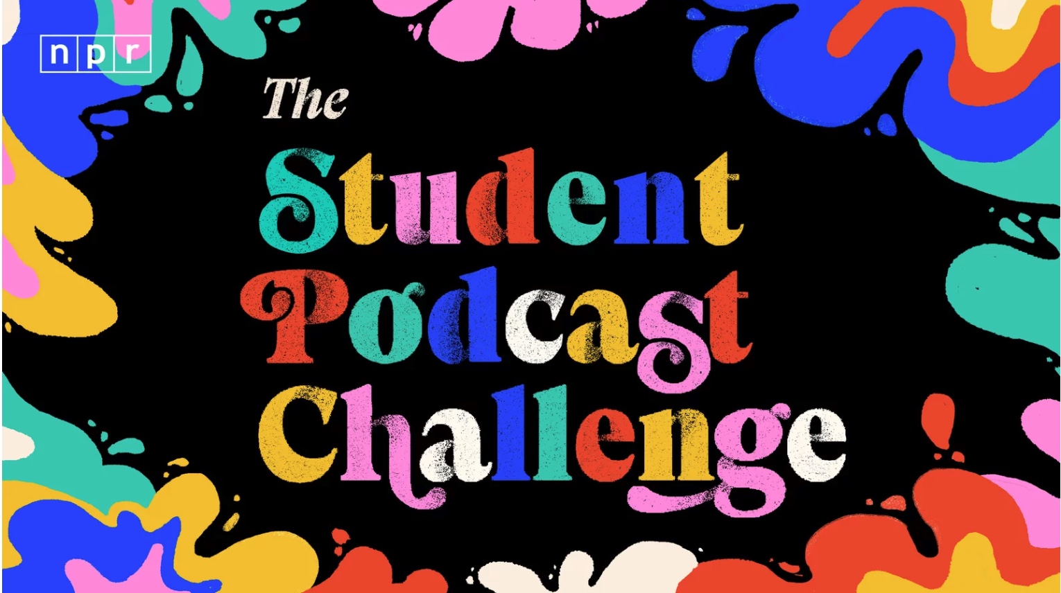 colorful image for NPR student podcast challenge